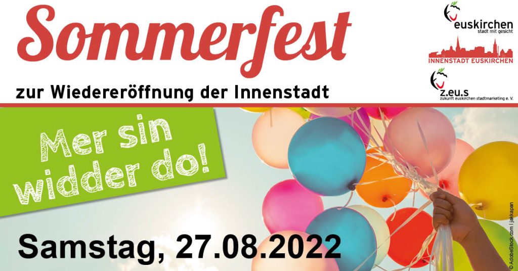 Sommerfest zur Wiedereröffnung der Innenstadt – Mer sin widder do!