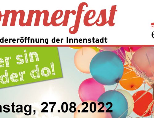 Sommerfest zur Wiedereröffnung der Innenstadt – Mer sin widder do!